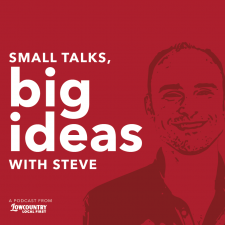 Small Talks, Big Ideas
